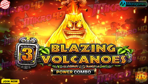 Mengenal Slot Online 3 Blazing Volcanoes Power Combo Microgaming